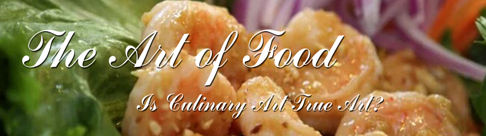 Art of Food – Culinary Arts