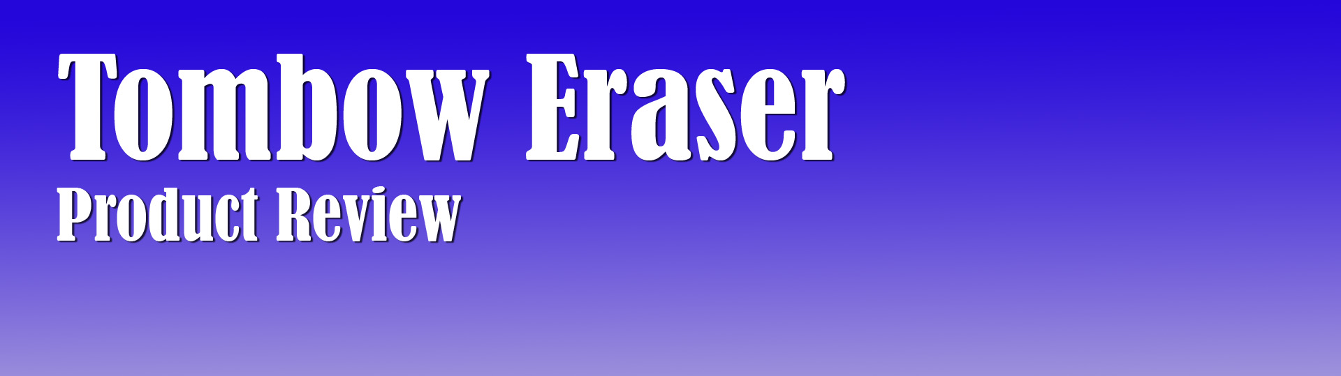Tombow Eraser