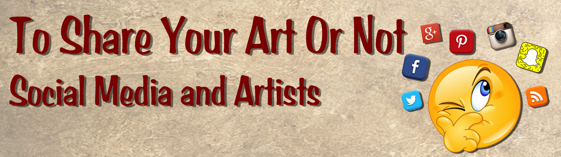 To Share Your Art Or Not